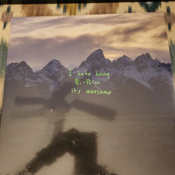 KANYE WEST | Media | Kanye West I Hate Being Bipolar Its Awesome Vinyl